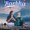 About Barkha Song