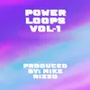 About Power Loops, Vol. 1 Song
