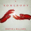 About Somebody Song