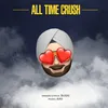 About All Time Crush Song