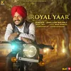 About Royal Yaar Song