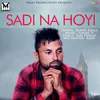 About Sadi Na Hoyi Song