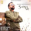 About Sajna Ve Song