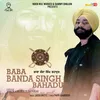 About Baba Banda Singh Bahadur Song