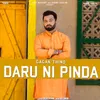 About Daru Ni Pinda Song