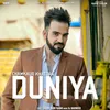 About Duniya Song