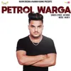About Petrol Warga Song