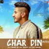 About Char Din Song