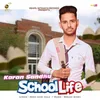 About School Life Song