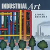 Industrial Art