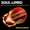 About Soul Limbo BBC Television/Test Match Special Theme Song