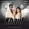 About Khauf Song