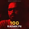 About 100 Kadam Pe Song