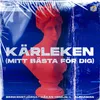 Kärleken (Mitt bästa för dig) Extended