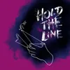 About Hold the Line Song