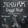 Gaggó Vest (í minningunni)