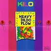 About Heavy Dildo Flow Song