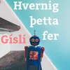 About Hvernig þetta fer Song