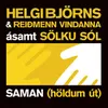 About Saman (höldum út) Song