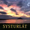 About Systurlát Song