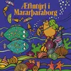 Æfintýri í Mararþaraborg - 1