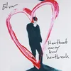 About Heartbeat Away From Heartbreak Song