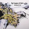 About Ég hugsa til þín Song