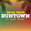 About Runtown Song