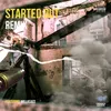 About Started Out Remix Song