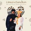 About Umuzi eSandton Song