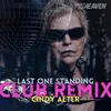 Last One Standing Club Remix