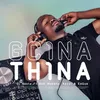 About Gcina Thina Song