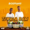 Tjwala Bam Radio Edit