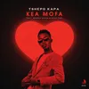 About Kea Mofa Song