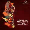 About Healer Ntliziyo Yam Radio Edit Song