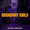 About Broadway Girls Song