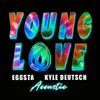 About Young Love Acoustic Version Song