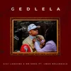 About Gedlela Song