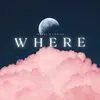 WHERE