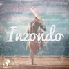 About Inzondo Song