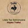 Lilala Tsa Sekhonyana (L.T.S)