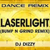 LaserLight Bump N Grind Remix