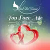 About You Love Me Song