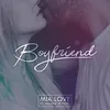 About Boyfriend Song