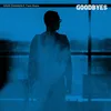 About Goodbyes Song