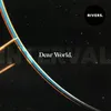 About Dear World, Song