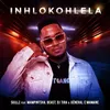 About Inhlokohlela Song