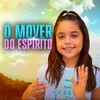 About O Mover do Espírito Song