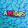 About Amigos Song