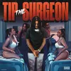 About Tip The Surgeon Song